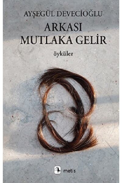 Generic Brand Arkası Mutlaka Gelir - Ayşegül Devecioğlu