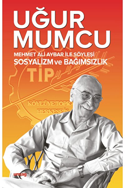 TÜRKİYE İŞ BANKASI KÜLTÜR YAYINLARI Mehmet Ali Aybar İle Söyleşi Sosyalizm Ve...