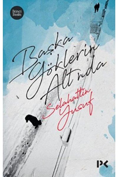 Profil Kitap Başka Göklerin Altında kitabı - Selahattin Yusuf - Profil Kitap