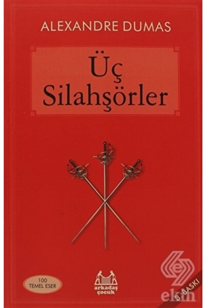 Arkadaş Yayınları Üç Silahşörler