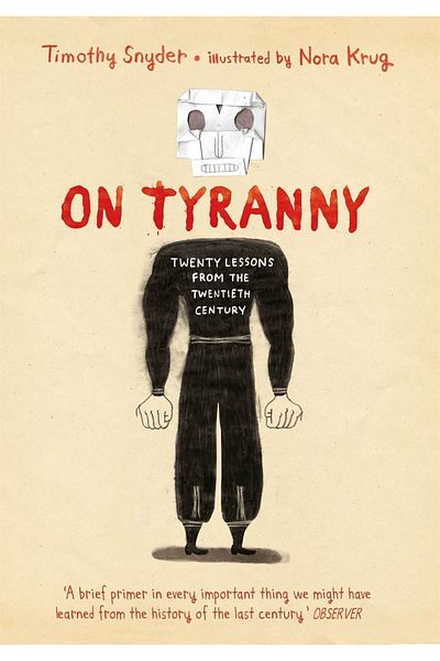 Kitapbulan İthal Kitap Ten Tyranny Graphic Edition Twenty Lessons From The Twentieth Century