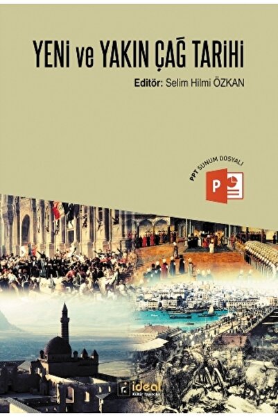 İdeal Kültür Yayıncılık Yeni Ve Yakın Çağ Tarihi - Selim Hilmi Özkan