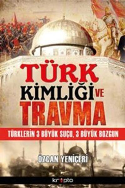 Genel Markalar Atlasavm Türk Kimliği Ve Travma