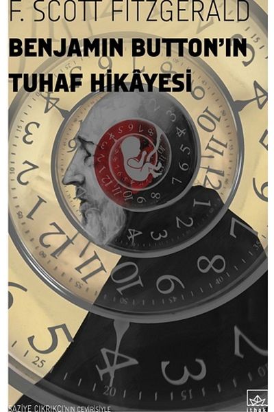 İthaki Yayınları Strange Story of Benjamin Button |   Imported Broadcasts 9786257913560