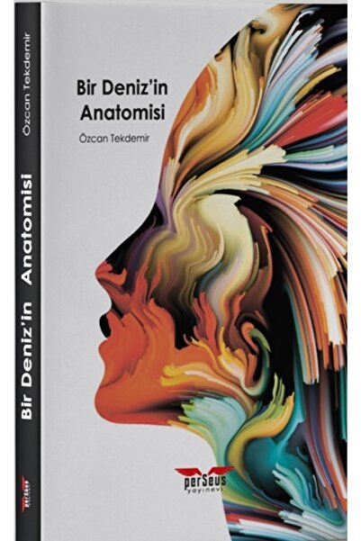Genel Markalar Bir Deniz'in Anatomisi, Özcan Tekdemir, , Bir Deniz'in Anatomi...