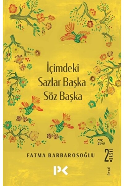 Genel Markalar İçimdeki Sazlar Başka Söz Başka Fatma Barbarosoğlu Kitabı 132 ...