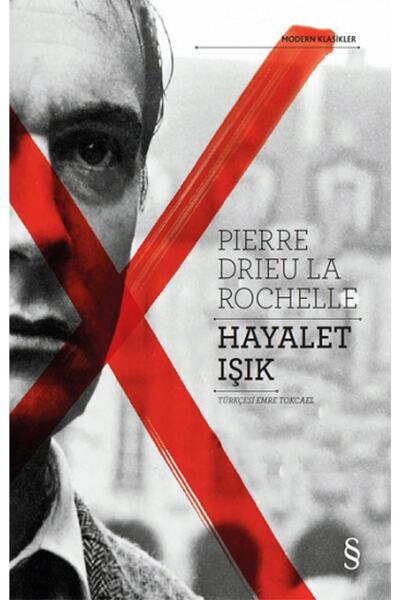 Everest Yayınları Hayalet Işık - Pierre Drieu La Rochelle 9786051855332