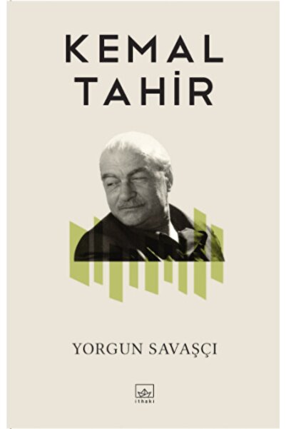 İthaki Yayınları Yorgun Savaşçı /Kemal Tahir / İthaki Yayınları