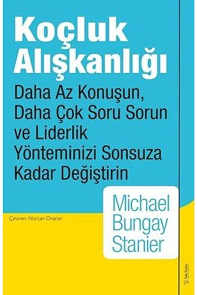 Sola Unitas Koçluk Alışkanlığı - Daha Az Konuşun, Daha Çok Soru Sorun Ve Lide...