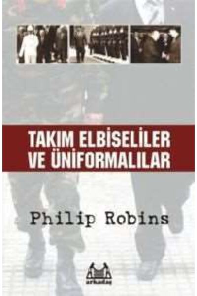 Arkadaş Yayınları Takım Elbiseliler Ve Üniformalılar