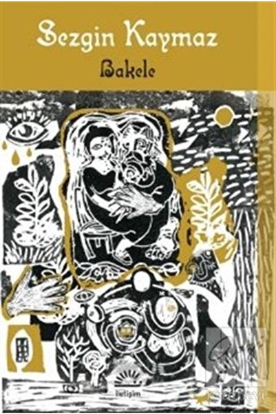 Genel Markalar Bakele Sezgin Kaymaz Iletişim Yayınları