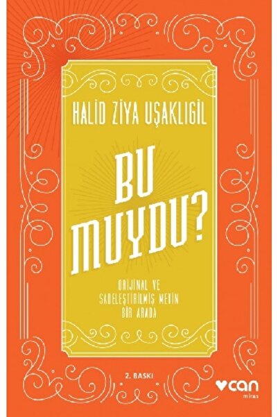CAN Bu Muydu? (orijinal Ve Sadeleştirilmiş Metin Bir Arada)