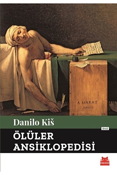 Kırmızı Kedi Yayınevi Ölüler Ansiklopedisi / Danilo Kis / / 9786052983683
