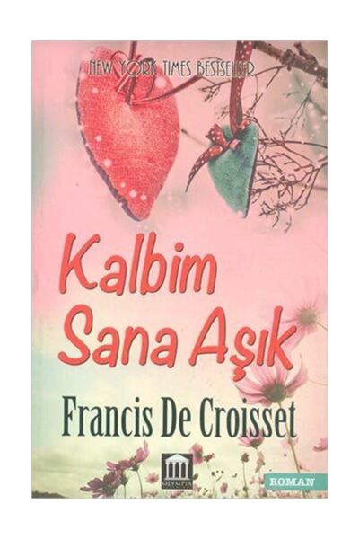 Generic Brand Kalbim Sana Aşık - Francis De Croisset