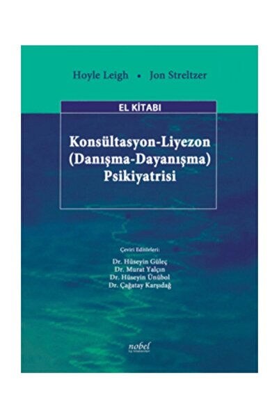 Nobel Tıp Kitabevi Konsültasyon-liyezon Psikiyatrisi