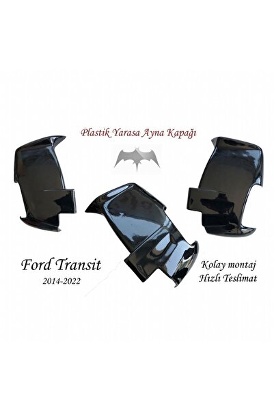 Batman Ford Transit 2014-2025 Piano Black Ayna Kapağı