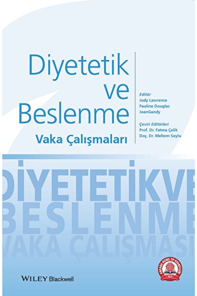 Ankara Nobel Tıp Kitapevleri Diyetetik Ve Beslenme Vaka Çalışmaları