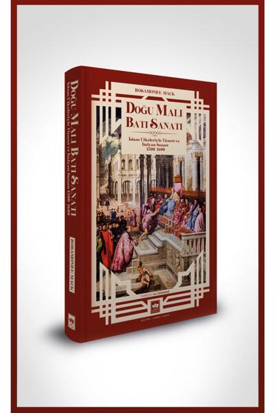 Ötüken Neşriyat Doğu Malı Batı Sanatı (ciltli) & Islam Ülkeleriyle Ticaret Ve...