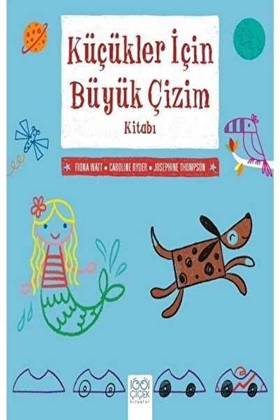 1001 Çiçek Kitaplar Küçükler İçin Büyük Çizim Kitabı kitabı - Fiona Watt - 10...
