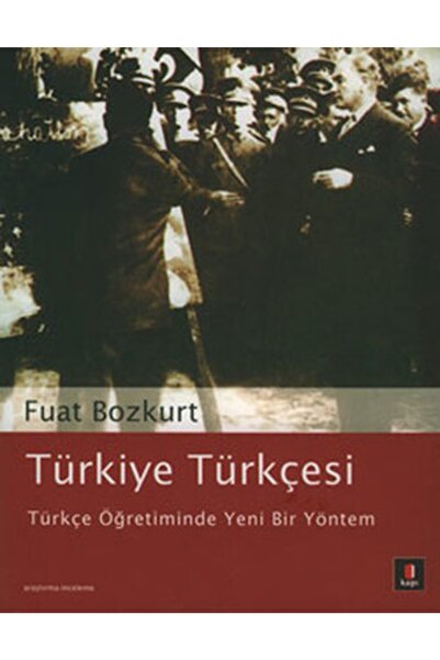 Kapı Yayınları Türkiye Türkçesi Türkçe Öğretiminde Yeni Bir Yöntem