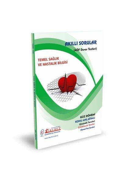 İlkumut Yayınları Aöf Temel Sağlık Ve Hastalık Bilgisi Konu Anlatımlı Soru Ba...