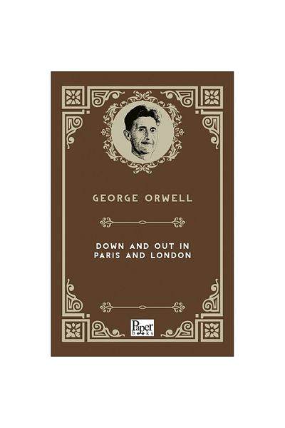 PAPER BOOKS Down And Out In Paris And London - George Orwell 9786057110053