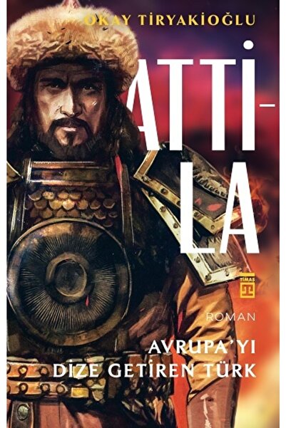Timaş Yayınları Atilla
