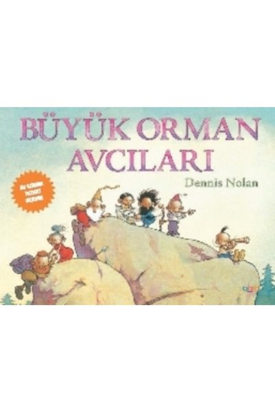 ABM Yayınevi - Kelepir Büyük Orman Avcıları Dennis Nolan