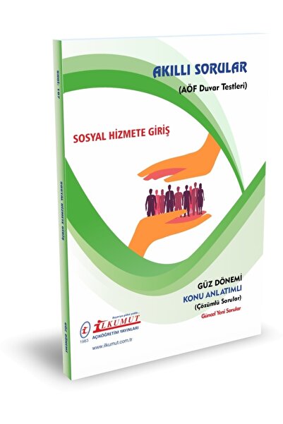 İlkumut Yayınları Aöf Ilkumut – Sosyal Hizmete Giriş – (KONU ANLATIMLI – ÇÖZÜ...