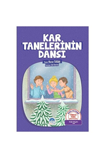 Martı Yayınları رقصة رقاقات الثلج / قصص تركية