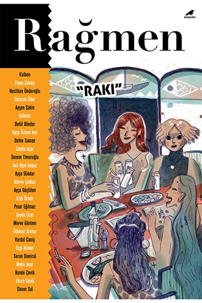 Rağmen 5 - Rakı - Kara Karga Yayınları - Kara Karga Yayınları Kolektif Kitabı