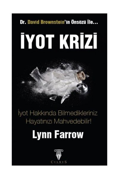 Genel Markalar Iyot Krizi - Iyot Hakkında Bilmedikleriniz Hayatınızı Mahvedeb...