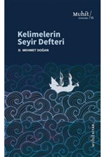 Muhit Kitap Kelimelerin Seyir Defteri