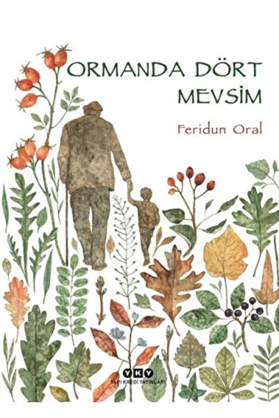 Yapı Kredi Yayınları Ormanda Dört Mevsim