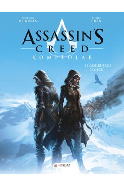 Akıl Çelen Kitaplar Assassin's Creed Komplolar 2. Cilt - Gökkuşağı Projesi ki...
