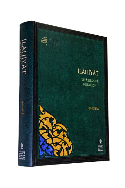 TÜRKİYE YAZMA ESERLER KURUMU BAŞKANLIĞI YAYINLARI Ilahiyat Kitabu Ş-şifa 2 Ci...