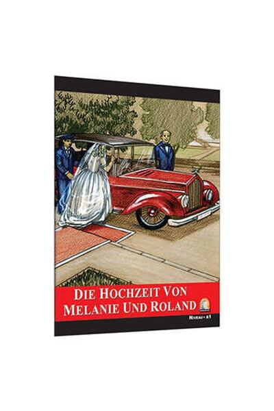 Kapadokya Yayınları قصة ألمانيةيموت Hochzeit فون ميلاني و رولاندالمستوى 1