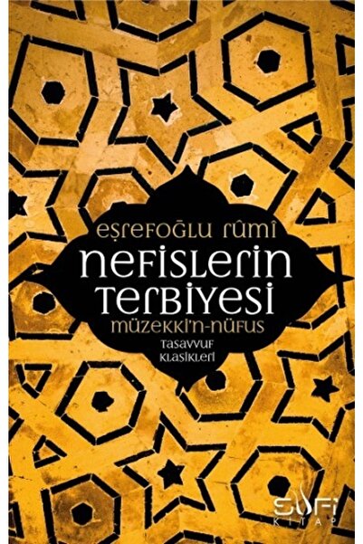 Genel Markalar Nefislerin Terbiyesi- Müzekki'n - Nüfus - - Eşrefoğlu Rumi Kitabı