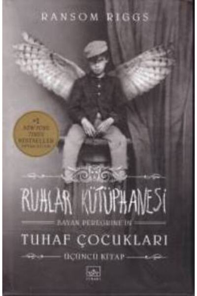 İthaki Yayınları Bayan Peregrine'in Tuhaf Çocukları 3 Ruhlar Kütüphanesi Rans...