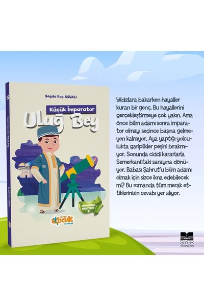 Siyer Yayınları Müslüman Mucitler - 5 (küçük Imparator) Uluğ Bey
