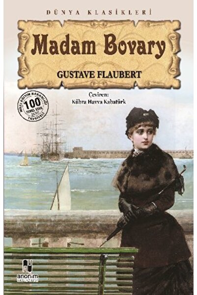 Anonim Yayıncılık Madam Bovary / Gustave Flaubert / / 9799944353112