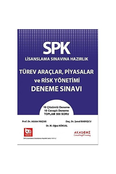 Akademi Consulting Training Akademi Spk Türev Araçlar, Piyasalar Ve Risk Yöne...