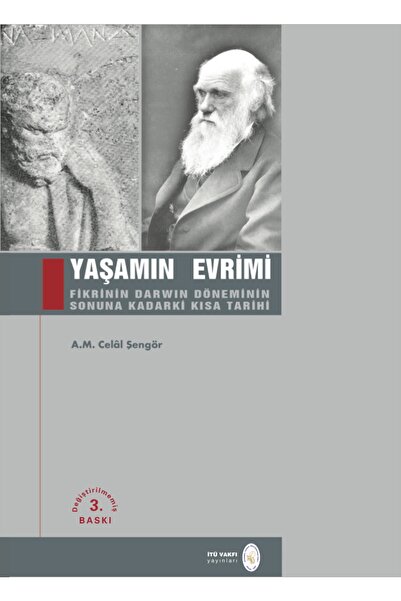 İTÜ Vakfı Yayınları Yaşamın Evrimi Fikri - Darwin Döneminin Sonuna Kadarki Kı...