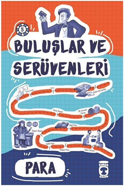 Timaş Çocuk Para / Buluşlar Ve Serüvenleri 5 - Kolektif