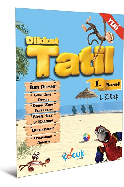 Dikkat Çocuk Yayınları 1. Sınıf Tatil Kitabı