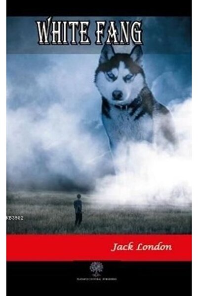 Platanus Publishing White Fang Platanus Publishing , Jack London