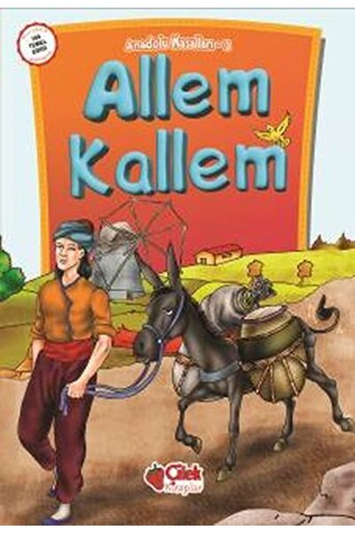 Çilek Kitaplar Anadolu Masalları 3 - Allem Kallem