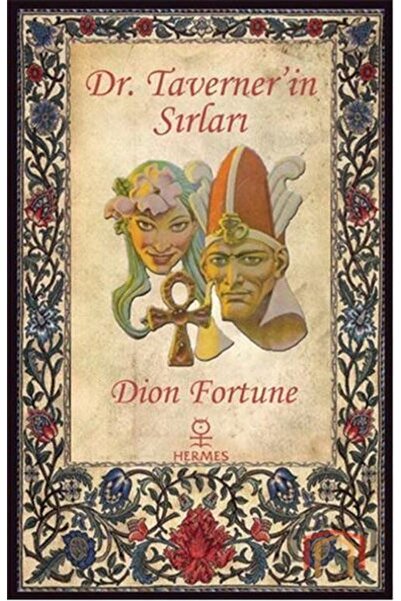Hermes Yayınları Dr. Taverner'in Sırları - - Dion Fortune Kitabı