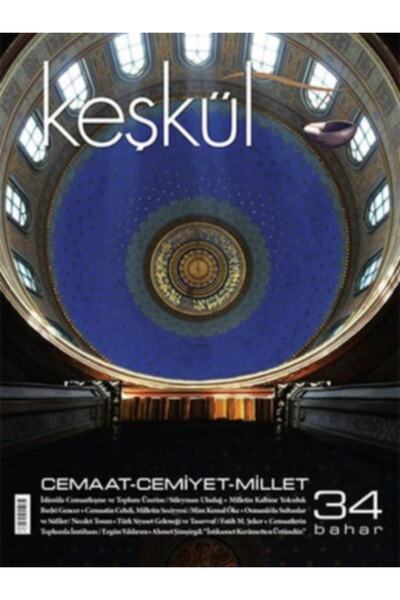 Timaş Yayınları Keşkül Dergisi Sayı 34 M. Fatih Çıtlak