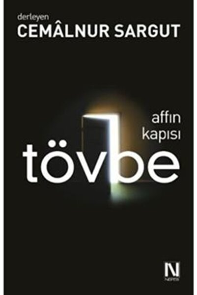 Nefes Yayıncılık Affın Kapısı Tövbe kitabı - Cemalnur Sargut - Nefes Yayıncılık